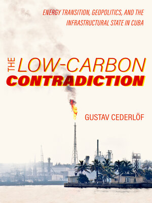 cover image of The Low-Carbon Contradiction